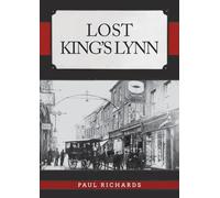 Lost King's Lynn