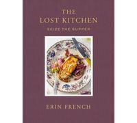 Lost Kitchen Volume 3 : Seize the Supper