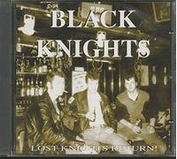 Lost Knights Return! by The Black Knights (1998-04-01)