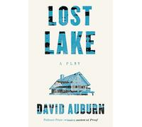 Lost Lake: A Play