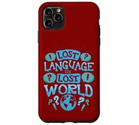 Lost Language = Lost World Case for iPhone 11 Pro Max