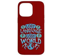 Lost Language = Lost World Case for iPhone 14 Pro Max