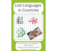 Lost Languages in Countries Word Searches: Word Search With Easy To Read Print About Dogs, Puppies, Dog Toys, and more|6 X 9 inches, 110 pages, 50+ ... for vacations, Holiday travel and Free times.
