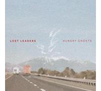 Lost Leaders - Hungry Ghosts [Vinyl LP] [VINYL]