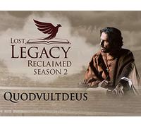 Lost Legacy Reclaimed - Quodvultdeus