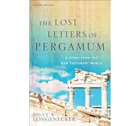 Lost Letters of Pergamum: A Story from the New Testament World