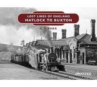 Lost Lines of England: Buxton to Matlock: 6