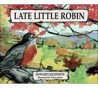 Lost Little Robin (Early Learners Science Through Stories)