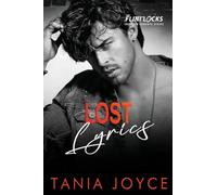 Lost Lyrics: An Emotional Rockstar Romance: 5 (The Flintlocks Series)