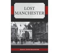 Lost Manchester