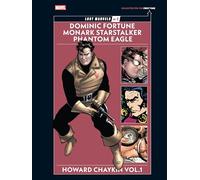 Lost Marvels No. 2: Howard Chaykin Vol. 1: Dominic Fortune, Monark Starstalker, and Phantom Eagle