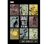Lost Marvels No. 3: Savage Tales of the 1980s