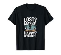Lost Maybe Happy Definitely Hiking Trek T-Shirt