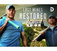 Lost Mines: Restored - Season 1