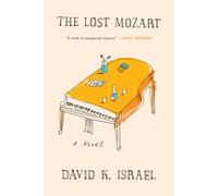 Lost Mozart : A Novel
