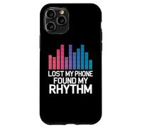 LOST MY PHONE FOUND MY RHYTHM Case for iPhone 11 Pro