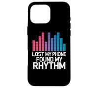 LOST MY PHONE FOUND MY RHYTHM Case for iPhone 16 Pro Max