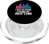 LOST MY PHONE FOUND MY RHYTHM PopSockets PopGrip for MagSafe