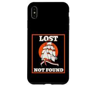 Lost Not Found (Loner Statement & Sailing Ship Graphic) Case for iPhone XS Max