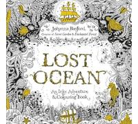 Lost Ocean: An Inky Adventure & Colouring Book