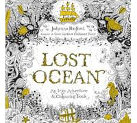 Lost Ocean : An Inky Adventure & Colouring Book