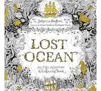 Lost Ocean: An Inky Adventure & Colouring Book