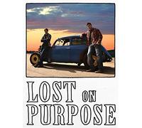 Lost on Purpose