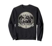 Lost on Purpose Overlanding 4x4 Off-Road Camping Adventure Sweatshirt