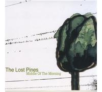 Lost Pines - Middle of the Morning