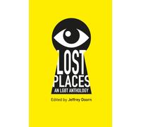 Lost Places : An LGBT Anthology