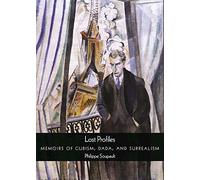 Lost Profiles: Memoirs of Cubism, Dada, and Surrealism