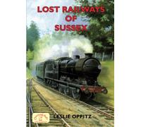 Lost Railways of Sussex