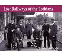 Lost Railways of the Lothians