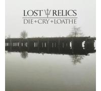 Lost Relics - Die - 1 x 12 Vinyl EP RELEASE DATE 03/11/23 THIS - G1398z