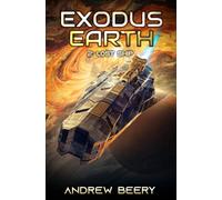 Lost Ship: A Military Sci-Fi Series (Exodus Earth)