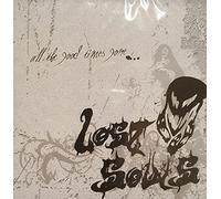 Lost Souls - All The Good Times Gone