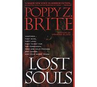 Lost Souls by Poppy Z. Brite (1993) Mass Market Paperback
