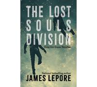 Lost Souls Division : Three Zev Evans Novellas