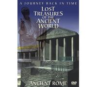 Lost Treasures Of The Ancient World: Ancient Rome [DVD]