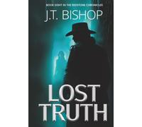Lost Truth (The Redstone Chronicles)