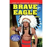 Lost TV Western Classics: Brave Eagle, Volume 3