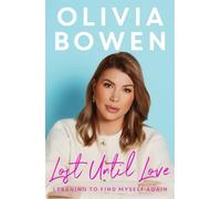 Lost Until Love: Learning to Find Myself Again - The Sunday Times Bestseller