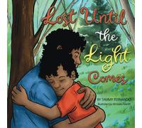 Lost Until the Light Comes