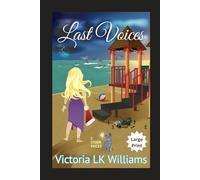 Lost Voices--Large Print: A Cozy Paranormal Mystery (Storm Voices)