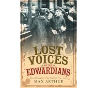 Lost Voices of the Edwardians