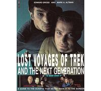 Lost Voyages of Trek and the Next Generation