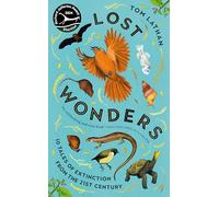 Lost Wonders : 10 Tales of Extinction from the 21st Century