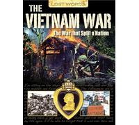 Lost Words the Vietnam War: The War That Split a Nation