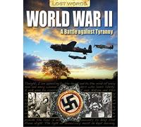 Lost Words: World War II: A Battle Against Tyranny