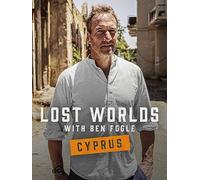 Lost Worlds with Ben Fogle: Cyprus